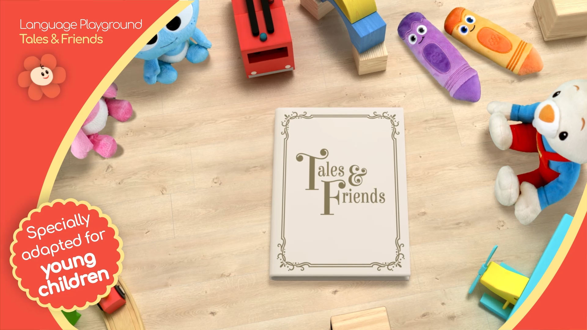 Tales & Friends, weekdays